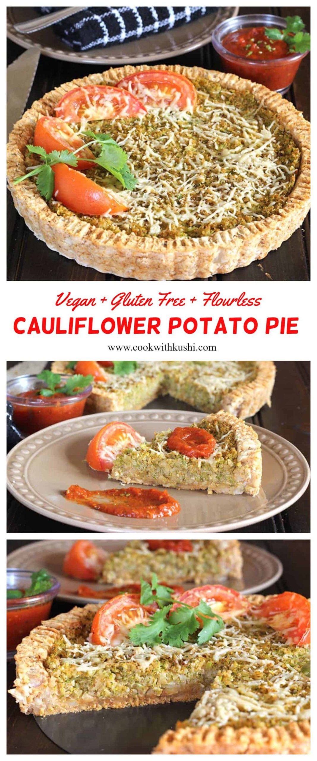auliflower Potato Pie  is a delicious vegan or vegetarian savory pie that is hearty and satisfying with a crispy crust loaded with flavorful filling. This pie will be a super hit at your dinner table this Thanksgiving and Christmas Holiday. The recipe is vegan, flourless and gluten free. #meatlesspie #vegandinner #vegantart #thanksgivingpie #holidaybaking #potatorecipes #healthydinnercasseroles #broccolibake 