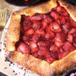 Strawberry galette best & easy strawberry dessert recipe with homemade flaky buttery pastry crust.
