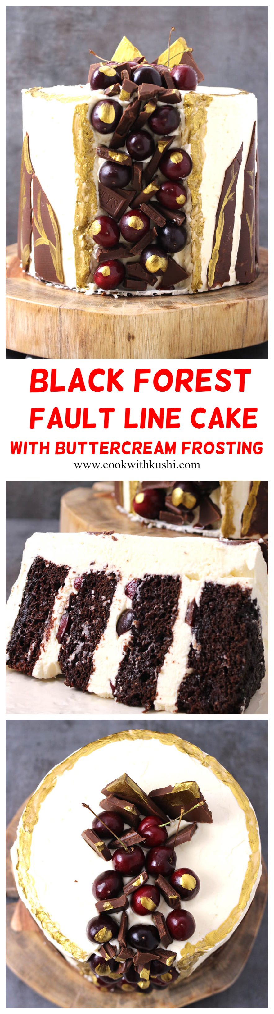 Black Forest Fault Line Cake With Buttercream Frosting is a rich and classic cake, where moist and delicious chocolate layers are combined with fresh cherries, and rich, silky smooth and melt in mouth frosting. #blackforestcake #faultlinecake #buttercreamfrosting #freshcherries #europeancake #germancake #bestchocolatecake