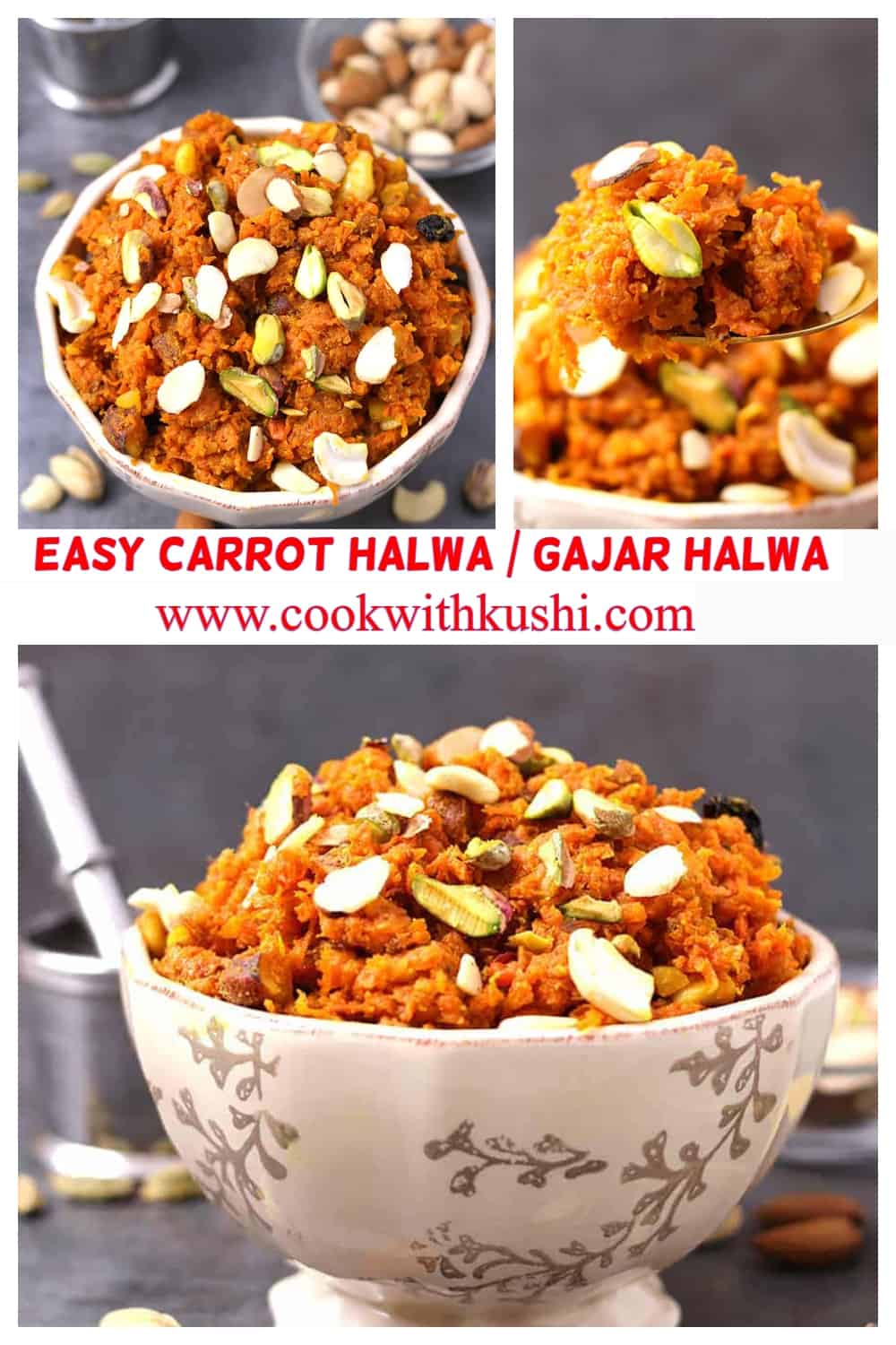 3 different images of carrot halwa , gajar ka halwa recipe in less than 20 minutes