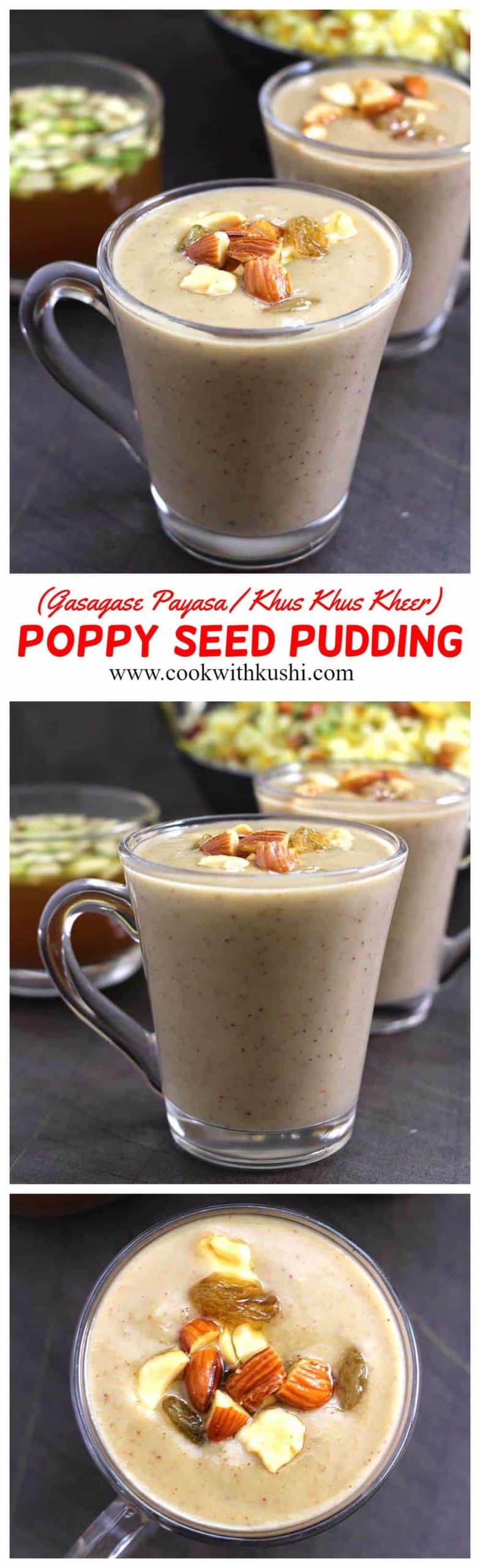 Gasagase Payasa or Poppy Seeds Pudding is a rich, creamy and flavorful traditional dessert or sweet from state of Karnataka, India prepared using coconut, jaggery (or sugar), poppy seeds. #gasagase #poppyseeds #pudding #jaggery #coconut #coconutmilk #Indiansweets #mithai #Meetha #healthydrink #summerfood #coolantdrink #summerrecipes #vegan #glutenfree #khuskhus #kheer #instantpot