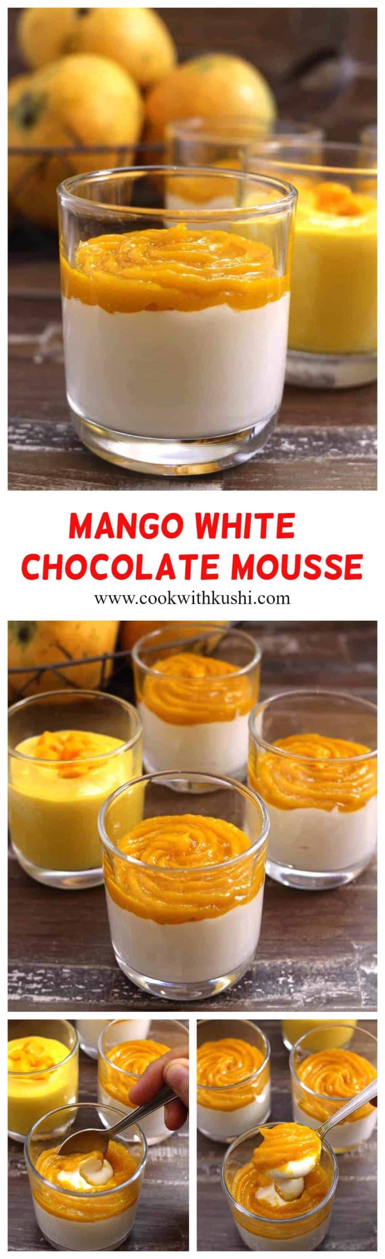 Easy Mango White Chocolate Mousse or Mousse Au Chocolat Mangue is super simple to make, light and airy,  melt in mouth fancy dessert with delicious fruity flavor prepared using just 5 ingredients. A perfect treat for all mango and chocolate lovers. #mousse #egglessmousse #whitechocolate #Milkchocolate #darkchoclate #puddingdesserts #mango #mangorecipes #summerfood #holidaydessert #4thofjulyfood #Makeaheaddessert #Nobakedesserts #fancydessert 