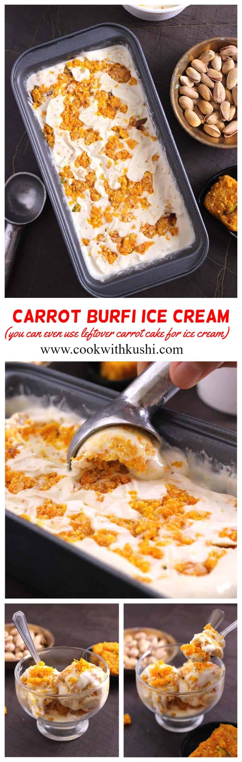 Carrot Burfi Ice Cream is soft and melt in mouth ice cream with new refreshing flavor that you should not miss to try this summer or festive season!!! #burfi #barfi #icecream #eggless #Nochurn #diwali