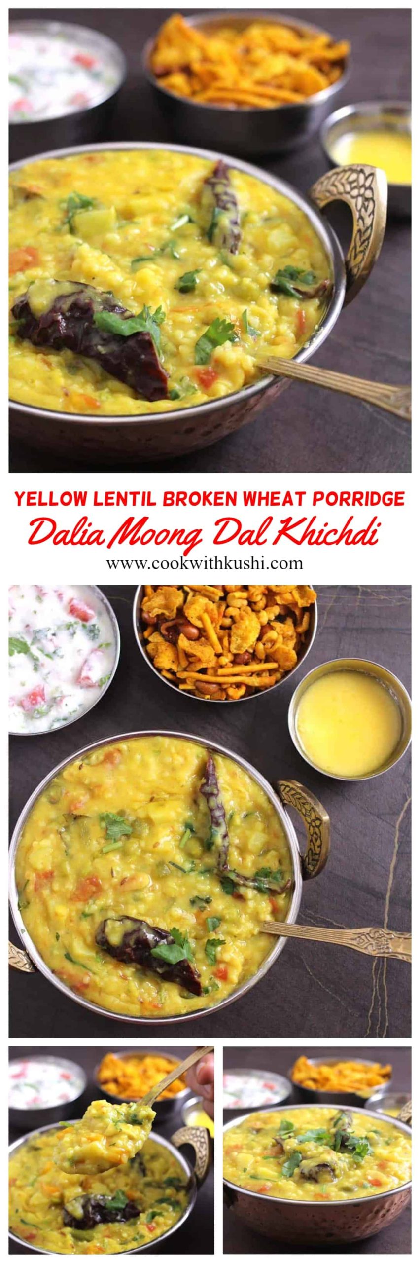 Dalia Moong Dal Khichdi is a healthy, wholesome & nutritious, flavorful recipe prepared using broken wheat (bulgar), yellow lentil, and vegetables of your choice. #khichdi #porridge #onepot #vegetarian