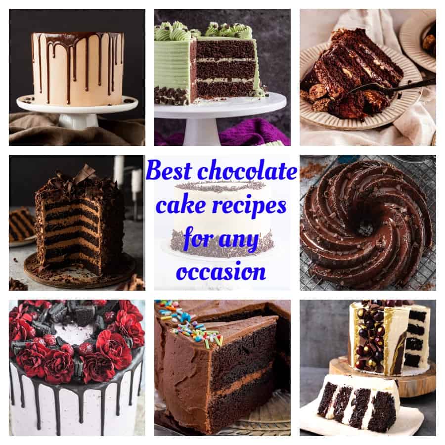 Best, soft & moist chocolate cake recipes for birthdays, Christmas,Thanksgiving, Romantic date night