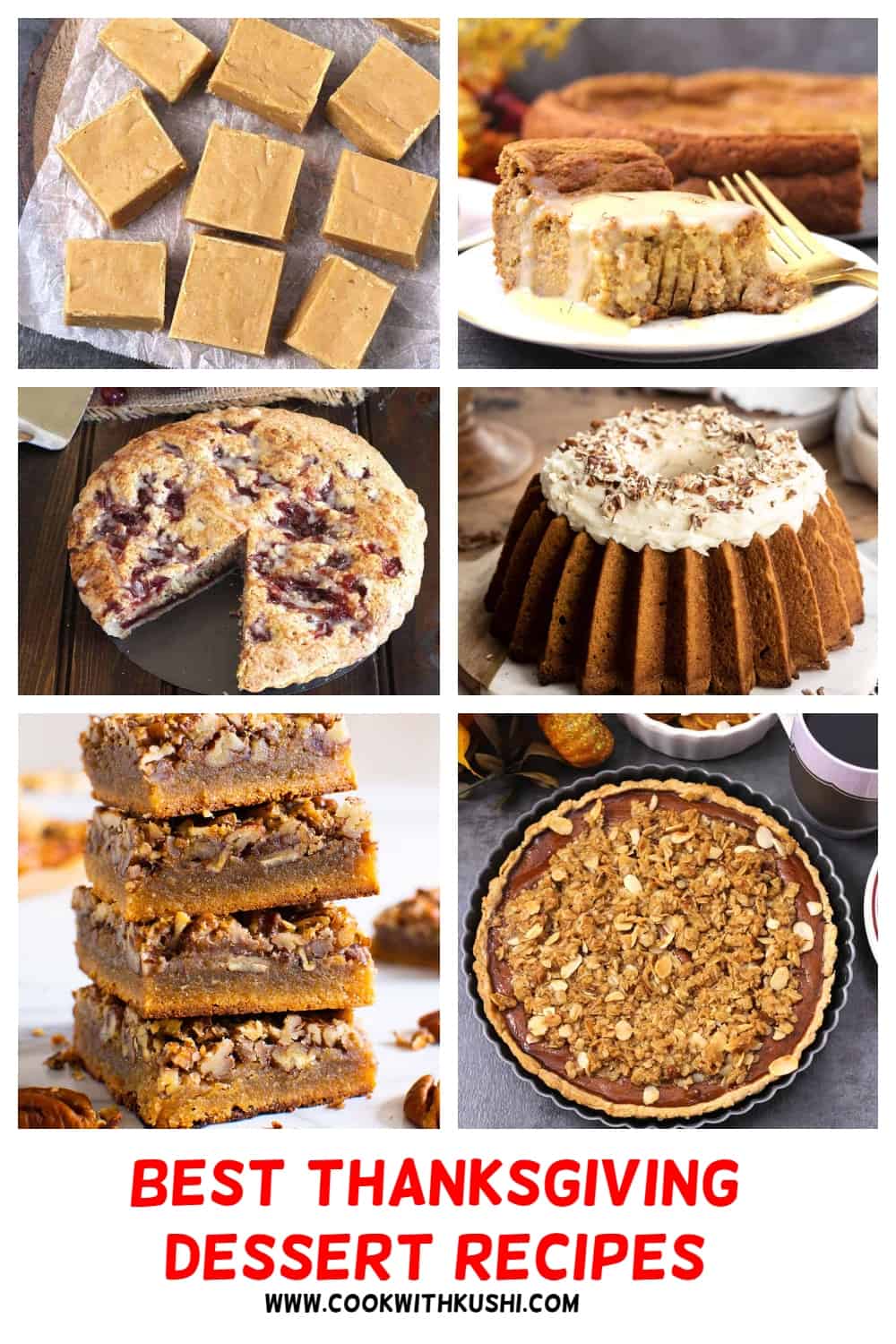 Best Thanksgiving dessert recipes from pies, tarts,cakes, cookies, pudding, cheesecake, holiday themed desserts