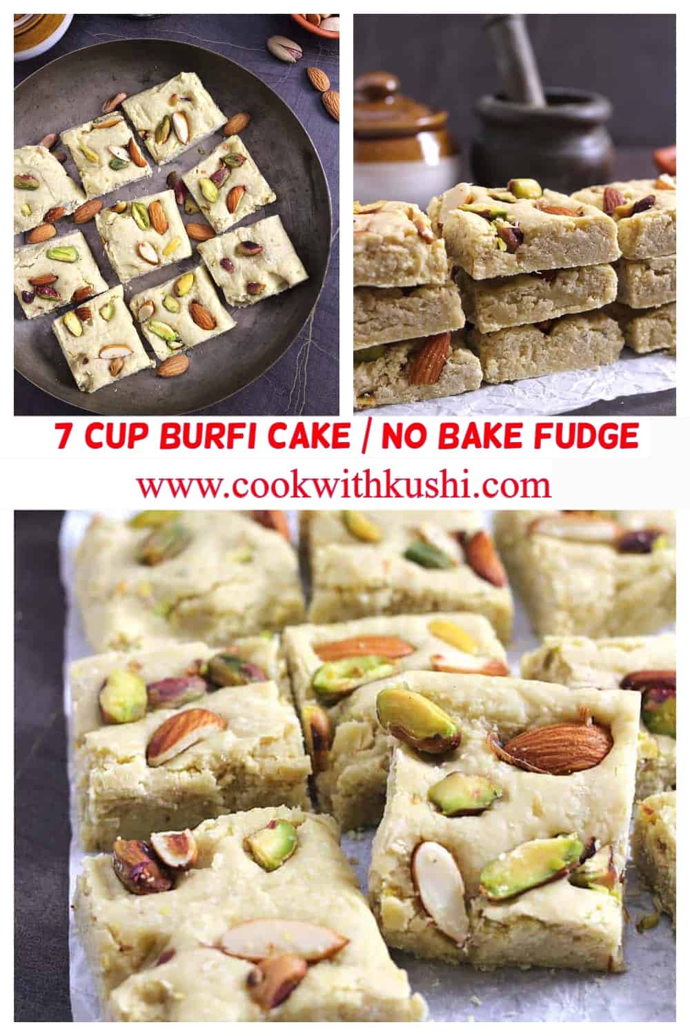3 different images of best, easy to make Indian 7 cup burfi sweet recipe
