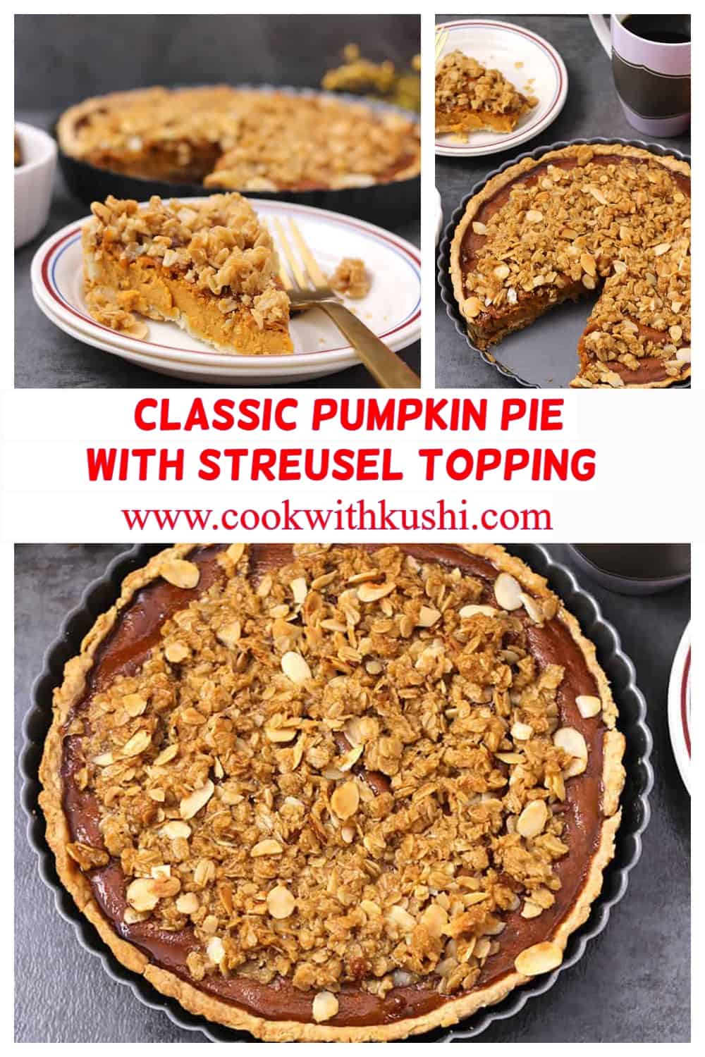 Classic pumpkin pie with streusel topping presented as a collage of pictures.