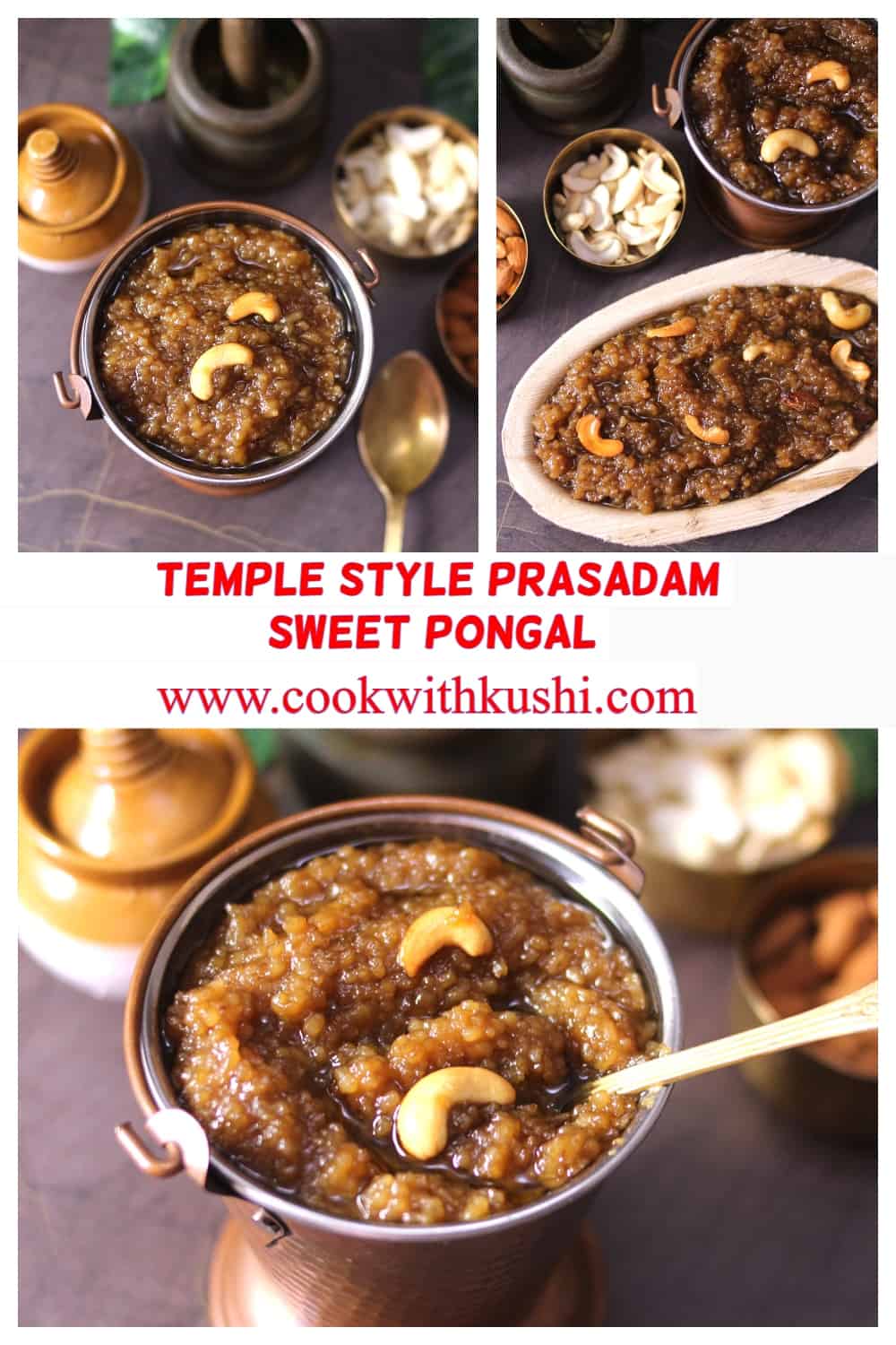 3 different images of traditional temple style payasam or sweet pongal khichdi recipe served in brass bucket and arecanut plates