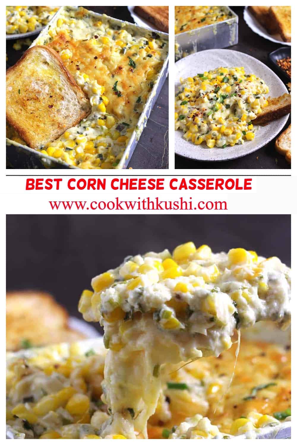 collage of pics showing the ways of serving homemade cheesy baked corn casserole.