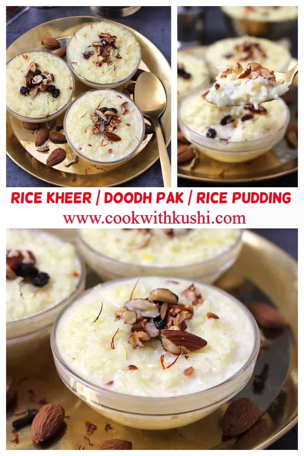 3 different images of rice kheer, chawal ki kheer, doodh pak, indian rice pudding 