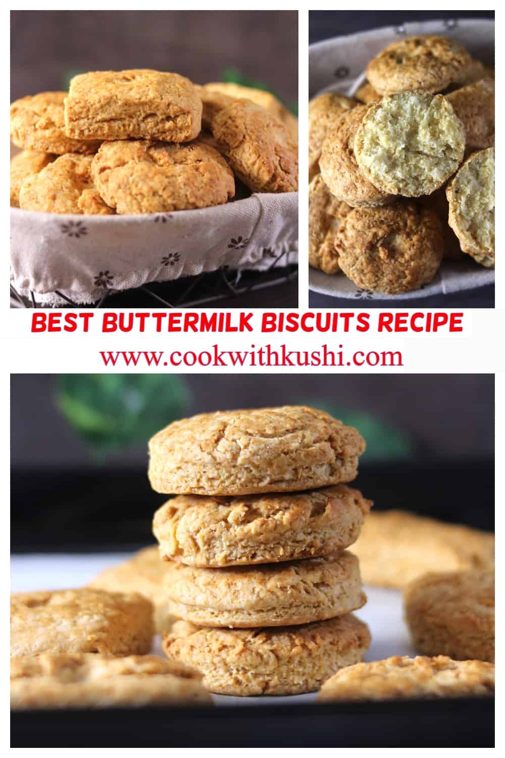 3 different pictures showing old fashioned flaky buttermilk biscuits 