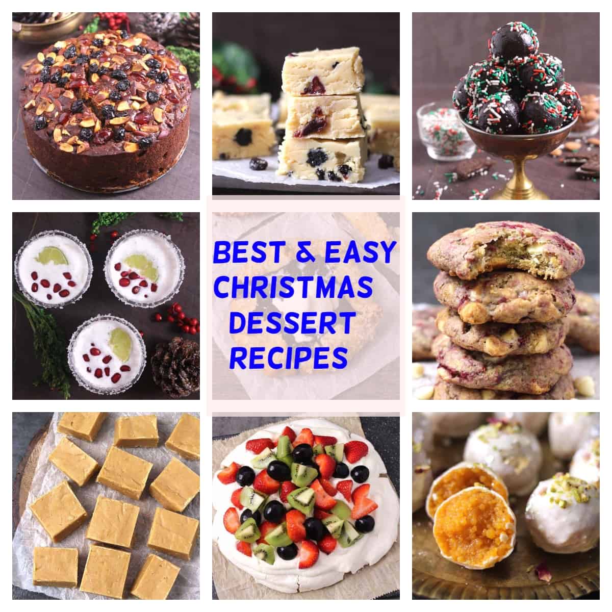 best, easy Christmas desserts that includes cakes, cookies, pie, fudge, cocktails and more. 