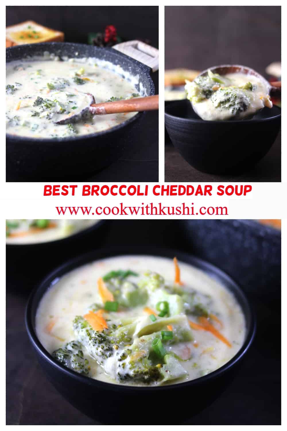 3 different images of classic, rich and creamy broccoli cheddar soup recipe 