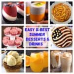 Collage of best, easy and light summer dessert recipes and drinks.